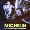 Michelin à la conquête de l'automobile