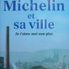 Michelin et sa ville