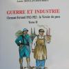 Guerre et Industrie tome 2