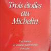 Trois étoiles au Michelin